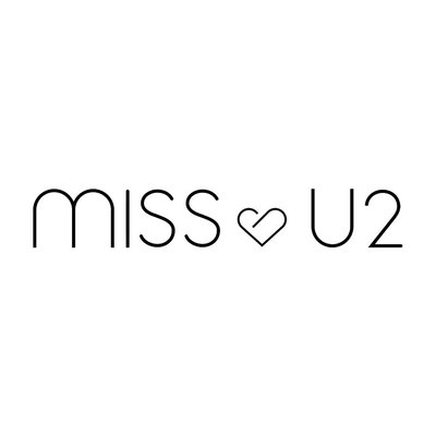 Trademark MISS LOVE U2