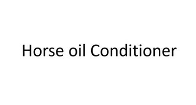 Trademark Horse oil Conditioner