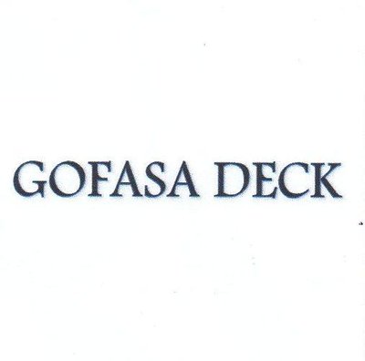 Trademark GOFASA DECK