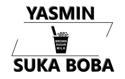 Trademark YASMIN SUKA BOBA