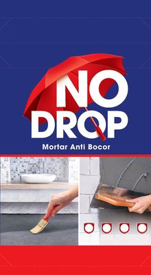 Trademark NO DROP Mortar Anti Bocor