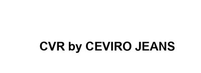 Trademark CVR BY CEVIRO JEANS