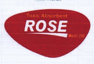 Trademark TOXIC ABSORBENT ROSE DAN LOGO