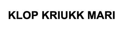 Trademark KLOP KRIUKK MARI