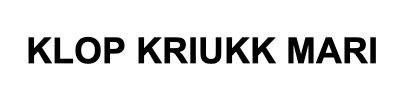 Trademark KLOP KRIUKK MARI