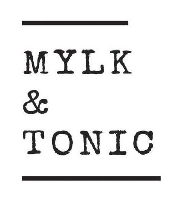 Trademark MYLK & TONIC