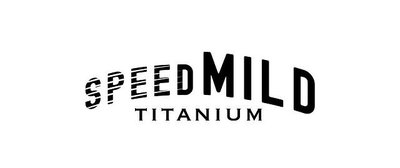 Trademark SPEED MILD TITANIUM