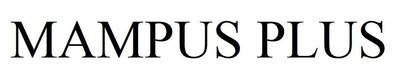 Trademark MAMPUS PLUS