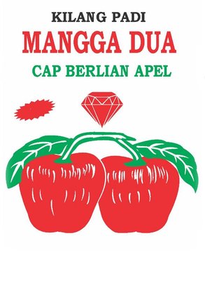 Trademark KILANG PADI MANGGA DUA CAP BERLIAN APEL