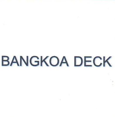 Trademark BANGKOA DECK