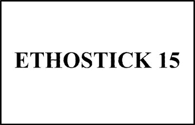 Trademark ETHOSTICK 15