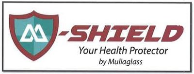 Trademark M-SHIELD Your Health Protector by Muliaglass + Logo