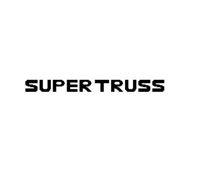 Trademark SUPER TRUSS