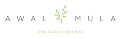 Trademark AWAL MULA Dari Sebuah Kebaikan