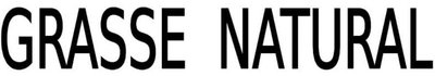 Trademark GRASSE NATURAL