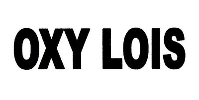 Trademark OXY LOIS