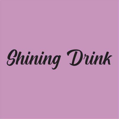 Trademark SHINING DRINK