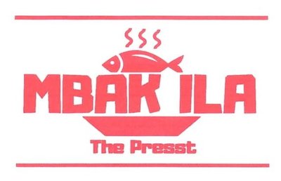 Trademark MBAK ILA THE PRESST