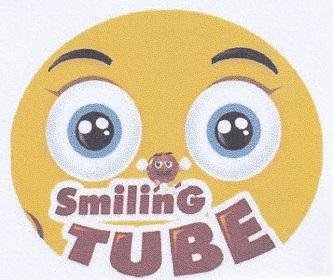 Trademark SMILING TUBE