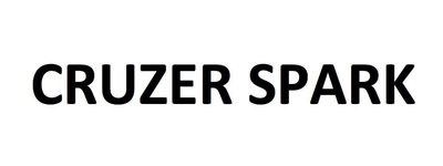 Trademark CRUZER SPARK