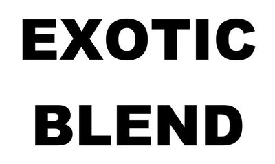 Trademark EXOTIC BLEND