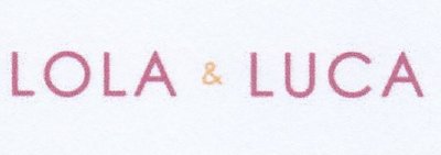 Trademark LOLA & LUCA & Logo