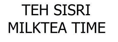 Trademark TEH SISRI MILKTEA TIME
