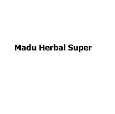 Trademark Madu Herbal Super