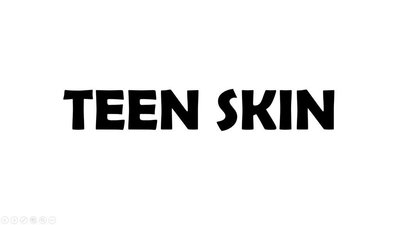 Trademark TEEN SKIN