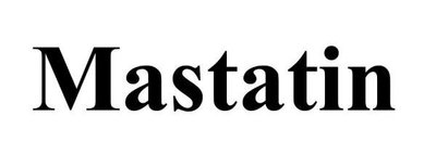 Trademark MASTATIN