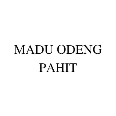 Trademark MADU ODENG PAHIT