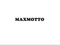 Trademark MAXMOTTO