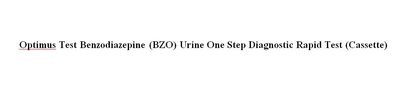 Trademark Optimus Test Benzodiazepine (BZO) Urine One Step Diagnostic Rapid Test (Cassette)