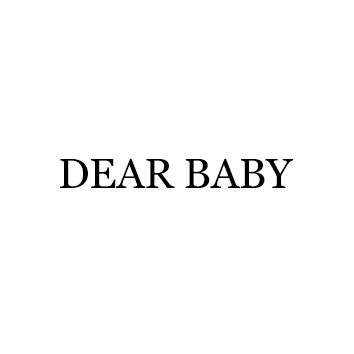 Trademark DEAR BABY