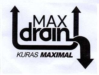 Trademark MAX DRAIN KURAS MAXIMAL DAN LOGO