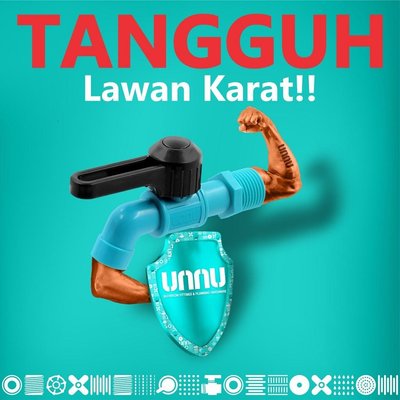 Trademark Logo + unnu BATHROOM FITTINGS & PLUMBING HARDWARE TANGGUH Lawan Karat!!