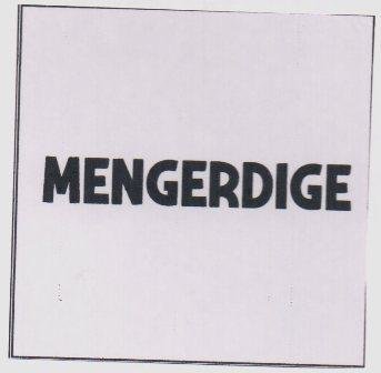 Trademark MENGERDIGE