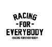 Trademark RACING FOR EVERYBODY