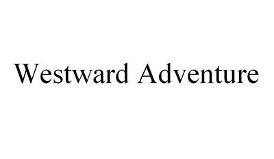 Trademark Westward Adventure