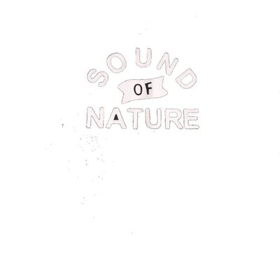 Trademark SOUND OF NATURE