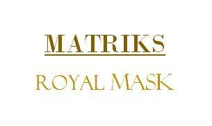 Trademark MATRIKS ROYAL MASK