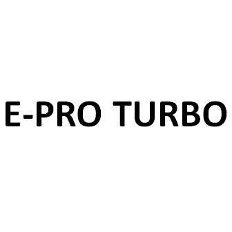 Trademark E-PRO TURBO