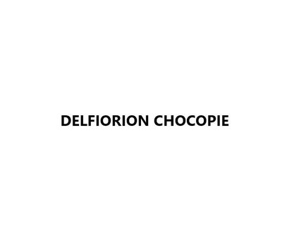 Trademark DELFIORION CHOCOPIE