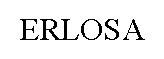 Trademark ERLOSA