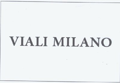 Trademark VIALLI MILANO