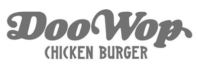 Trademark Doo Wop CHICKEN BURGER