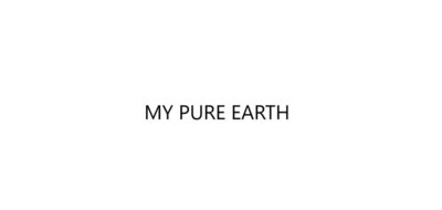 Trademark MY PURE EARTH