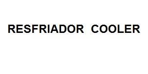 Trademark RESFRIADOR COOLER