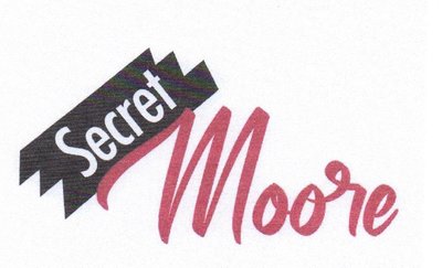 Trademark SECRET MOORE