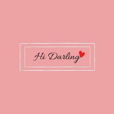 Trademark Hi Darling & Lukisan